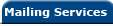 Mailing Services